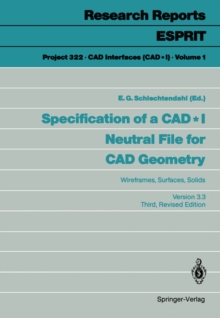 Specification of a CAD * I Neutral File for CAD Geometry : Wireframes, Surfaces, Solids Version 3.3