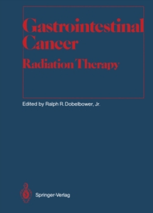 Gastrointestinal Cancer : Radiation Therapy