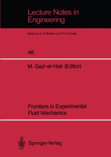 Frontiers in Experimental Fluid Mechanics