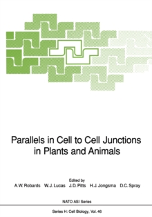 Parallels in Cell to Cell Junctions in Plants and Animals