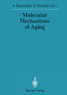 Molecular Mechanisms of Aging