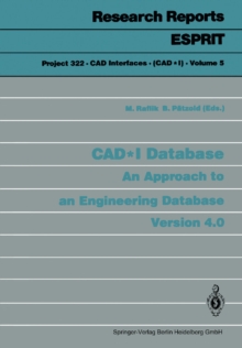 CAD*I Database : An Approach to an Engineering Database Version 4.0