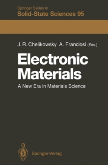 Electronic Materials : A New Era in Materials Science