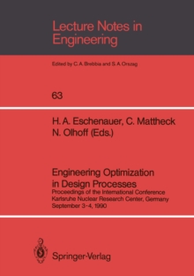 Engineering Optimization in Design Processes : Proceedings of the International Conference, Karlsruhe Nuclear Research Center, Germany, September 3-4, 1990