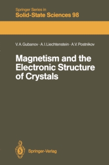 Magnetism and the Electronic Structure of Crystals