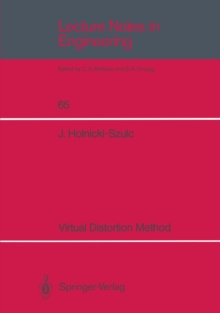 Virtual Distortion Method