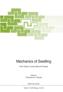 Mechanics of Swelling : From Clays to Living Cells and Tissues