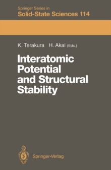 Interatomic Potential and Structural Stability : Proceedings of the 15th Taniguchi Symposium, Kashikojima, Japan, October 19-23, 1992