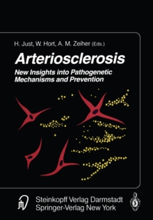 Arteriosclerosis : New Insights into Pathogenetic Mechanisms and Prevention