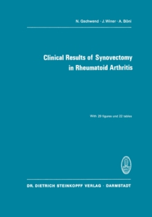 Clinical Results of Synovectomy in Rheumatoid Arthritis