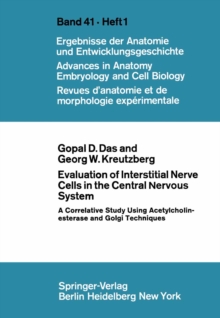 Evaluation of Interstitial Nerve Cells in the Central Nervous System : A Correlative Study Using Acetylcholinesterase and Golgi Techniques