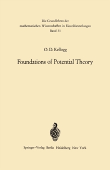 Foundations of Potential Theory