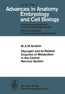 Glycogen and its Related Enzymes of Metabolism in the Central Nervous System