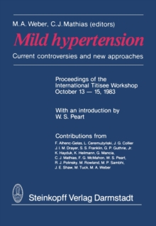 Mild hypertension : Current controversies and new approaches