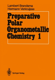 Preparative Polar Organometallic Chemistry : Volume 1