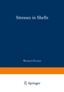 Stresses in Shells