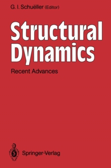 Structural Dynamics : Recent Advances