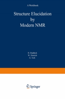 Structure Elucidation by Modern NMR : A Workbook