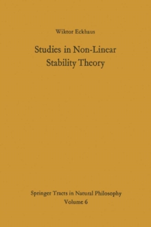 Studies in Non-Linear Stability Theory