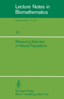 Measuring Selection in Natural Populations