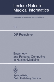 Engymetry and Personal Computing in Nuclear Medicine