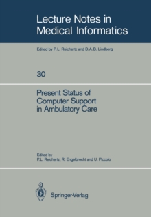 Present Status of Computer Support in Ambulatory Care