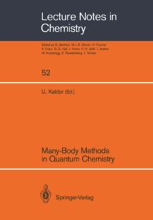 Many-Body Methods in Quantum Chemistry : Proceedings of the Symposium, Tel Aviv University 28 - 30 August 1988