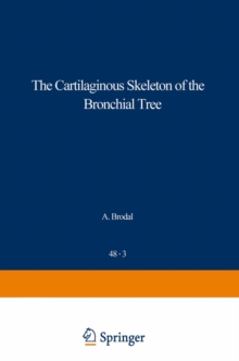 The Cartilaginous Skeleton of the Bronchial Tree