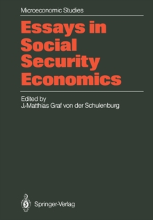 Essays in Social Security Economics : Selected Papers of a Conference of the International Institute of Management, Wissenschaftszentrum Berlin