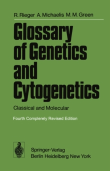 Glossary of Genetics and Cytogenetics : Classical and Molecular