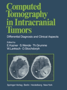 Computed Tomography in Intracranial Tumors : Differential Diagnosis and Clinical Aspects