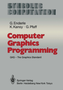 Computer Graphics Programming : GKS - The Graphics Standard