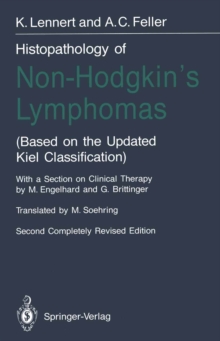 Histopathology of Non-Hodgkin's Lymphomas : (Based on the Updated Kiel Classification)