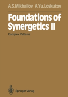 Foundations of Synergetics II : Complex Patterns