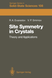 Site Symmetry in Crystals : Theory and Applications