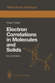 Electron Correlations in Molecules and Solids