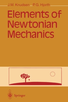 Elements of Newtonian Mechanics