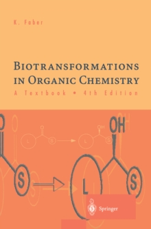 Biotransformations in Organic Chemistry : A Textbook