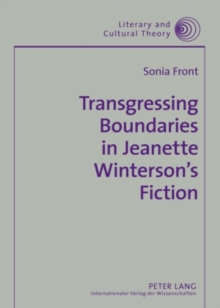 Transgressing Boundaries in Jeanette Winterson's Fiction