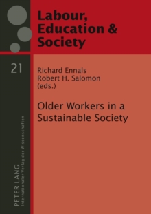 Older Workers in a Sustainable Society