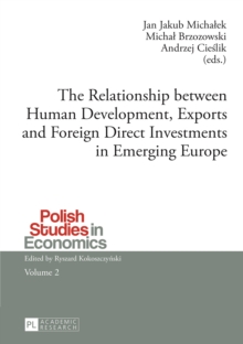 The Relationship between Human Development, Exports and Foreign Direct Investments in Emerging Europe