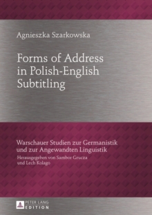 Forms of Address in Polish-English Subtitling