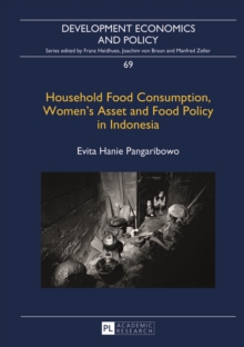 Household Food Consumption, Women's Asset and Food Policy in Indonesia