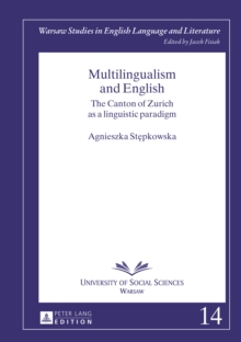 Multilingualism and English : The Canton of Zurich as a linguistic paradigm