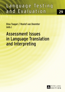 Assessment Issues in Language Translation and Interpreting