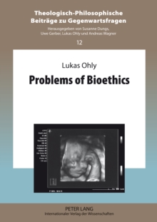 Problems of Bioethics