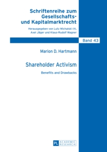 Shareholder Activism : Benefits and Drawbacks