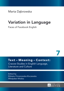 Variation in Language : Faces of Facebook English