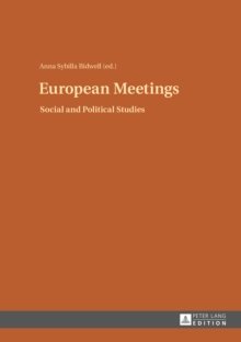 European Meetings : Social and Political Studies