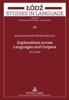 Explorations across Languages and Corpora : PALC 2009